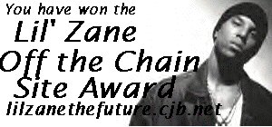 Lil' Zane Off The Chain Award
